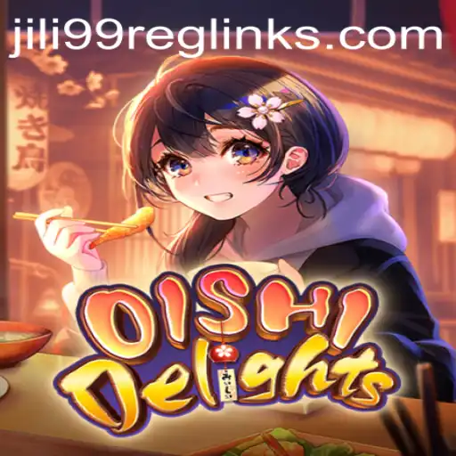 Discover the Exciting World of OishiDelights with Jili99 Register